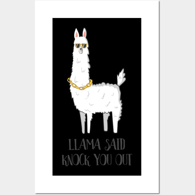 Llama Said Knock You Out, Funny Llama Mama Wall Art by Dreamy Panda Designs